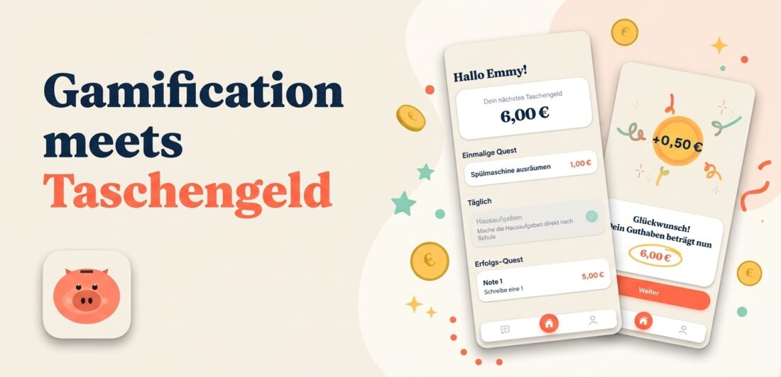 Eine App zeigt Gamification-Elemente zur Verwaltung von Taschengeld mit Aufgaben und Belohnungen. | © Name